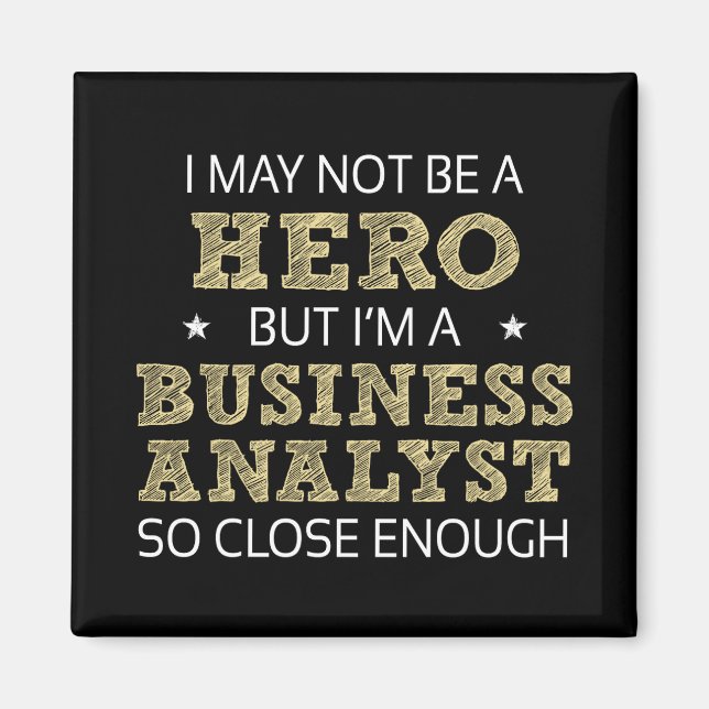 Business Analyst Novelty Magnet (Front)