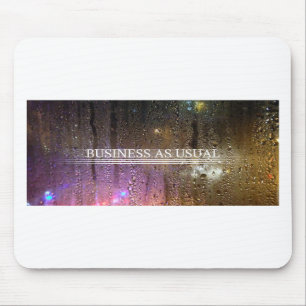 business as usual mouse mat
