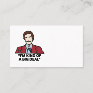 Business Card Template - I'm Kind of a Big Deal 