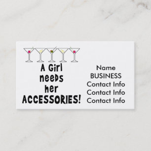 BUSINESS CARDS - A GIRL NEEDS HER ACCESSORIES