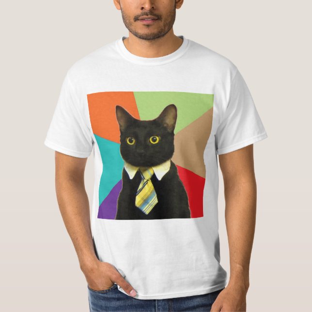 Business Cat Advice Animal Meme T-Shirt (Front)