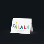 BUSINESS CHRISTMAS bold bright colourful fa la la Holiday Card<br><div class="desc">by kat massard >>> www.simplysweetPAPERIE.com <<< A super fun card design featuring the quote "FA LA LA" in colourful type. A great way to thank your customers and suppliers to ensure their continued loyalty in the future. TIPS 1. To resize / reposition the photo hit the "customise it" button. 2....</div>