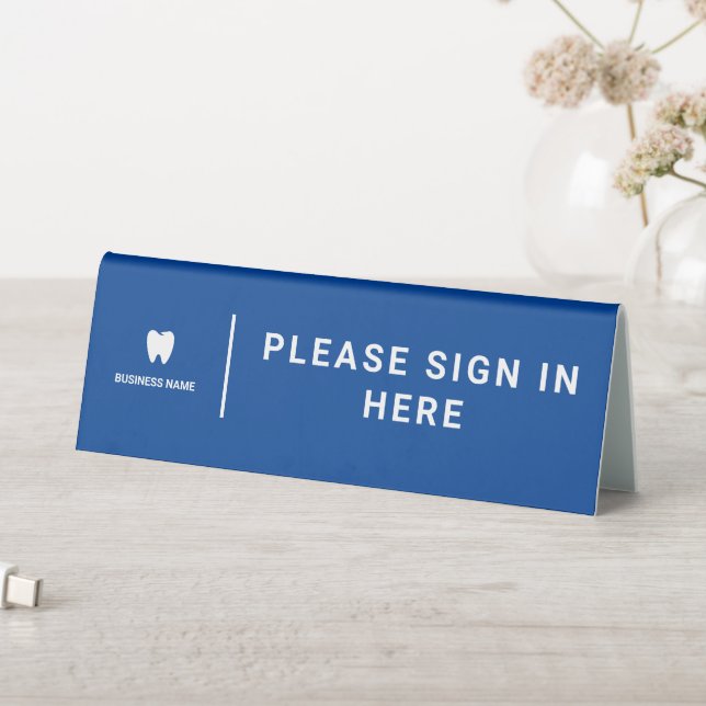 Business Dentist Logo | Please Sign In Here (In SItu (Table))
