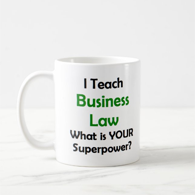 business law teacher coffee mug (Left)