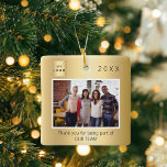 Business logo photo thank you gold Christmas Ceramic Ornament<br><div class="desc">Personalise and add your own photo of your business team,  coworkers,  employees. With the text: Thank you for being part of our team. A faux gold looking background. Personalise and add your own photo. Template for a year and your logo.
Perfect as a favour or reward for your employees.</div>