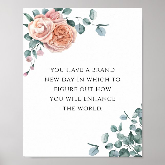 Business Motivational Quote Pink Roses Eucalyptus Poster (Front)