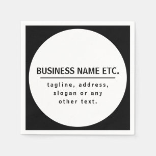 Business Name & Slogan/other text   Black & White Napkin