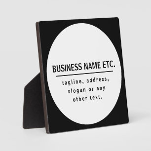Business Name & Slogan/other text   Black & White Plaque