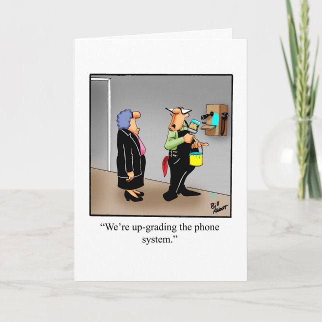  Business Office Humour Blank Greeting Card (Front)