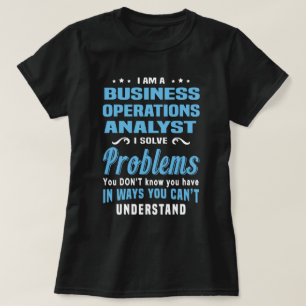 Business Operations Analyst T-Shirt