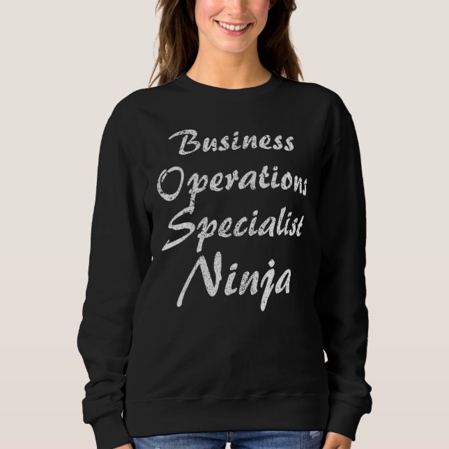 Business Operations Specialist  Occupation Work Sweatshirt (Front)