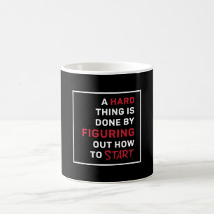 Business Owner A Hard Thing Is Done By CEO Manager Coffee Mug
