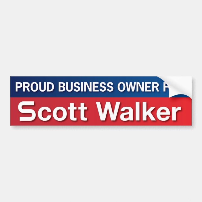 Business Owner for Scott Walker Bumper Sticker (Front)