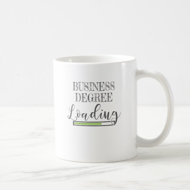 Business School Student Gift Business Degree Loadi Coffee Mug (Right)