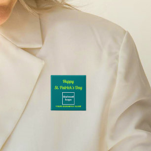 Business St. Patrick Greeting on Teal Green Square 15 Cm Square Badge