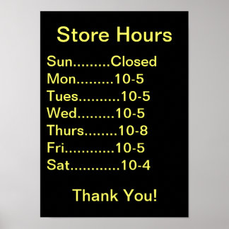 Business Supplies, Business Hours sign, generic Poster