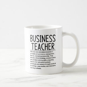 Business teacher coffee mug