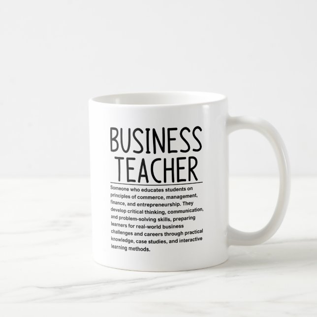 Business teacher coffee mug (Right)
