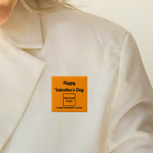 Business Valentine Greeting on Orange Colour Squar 15 Cm Square Badge