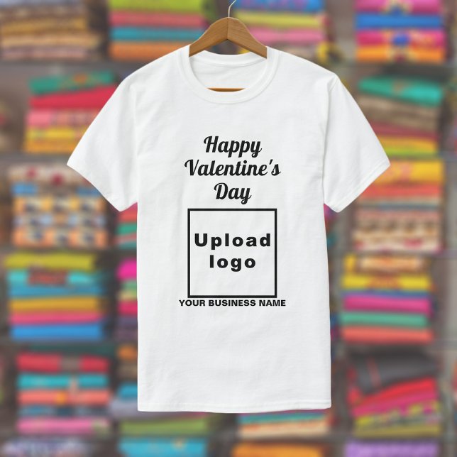 Business Valentine Greeting on White T-Shirt (White t-shirt with your business name and logo and with Happy Valentine's Day greeting.)