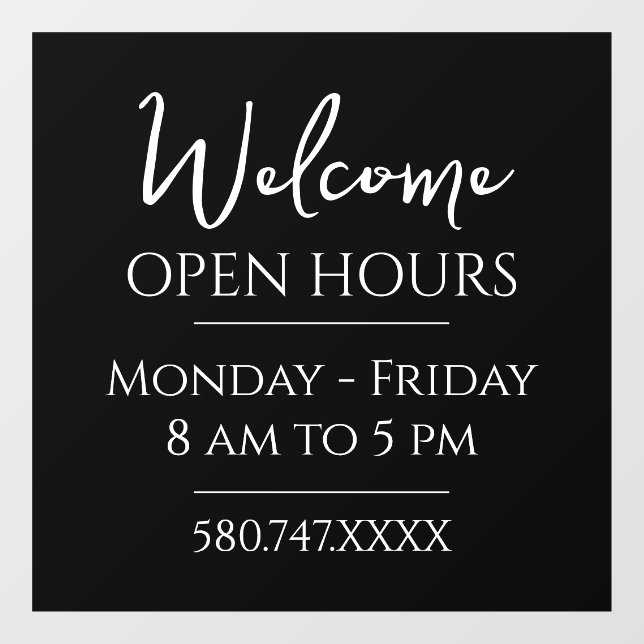 Business Welcome Hours Just The Basics Window Cling (Sheet)