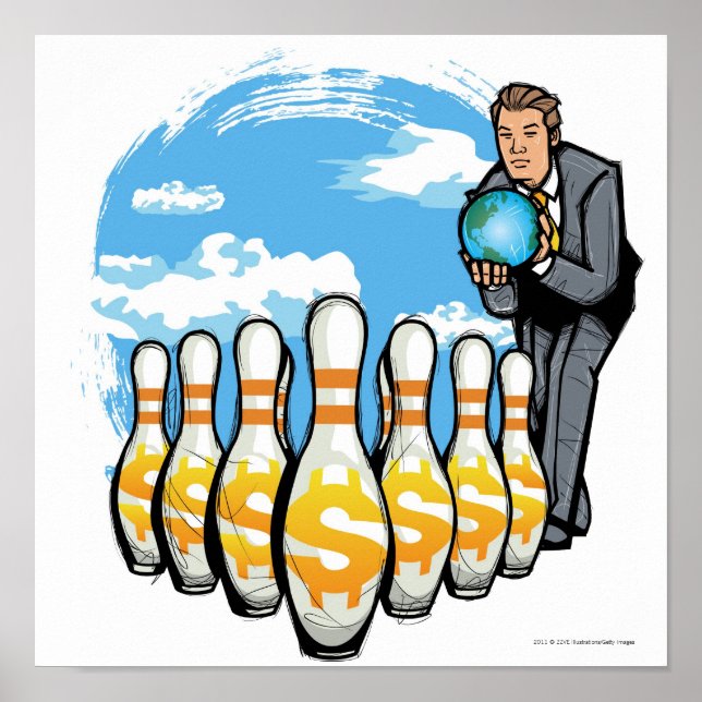 Businessman bowling a globe towards money pins poster (Front)