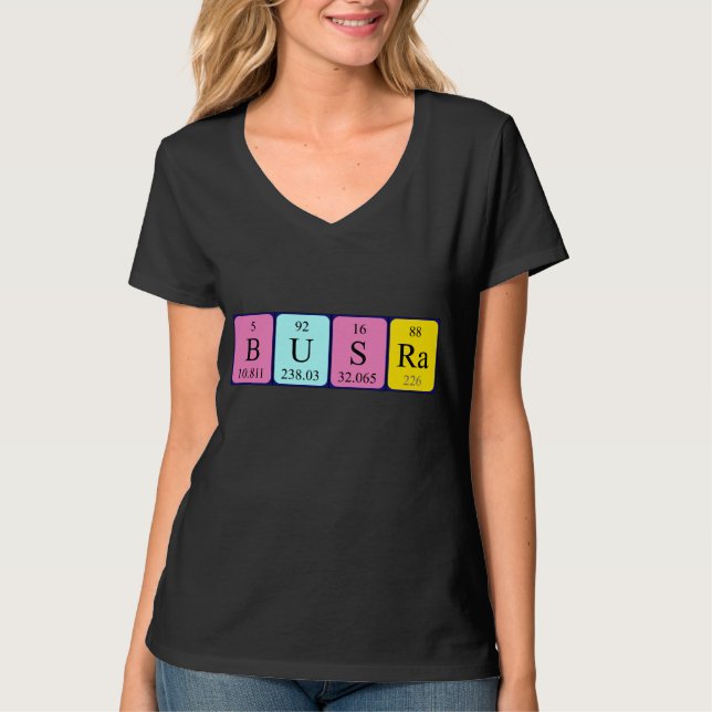 Büsra periodic table name shirt (Front)