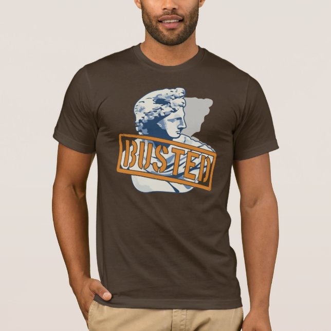 Busted T-Shirt (Front)