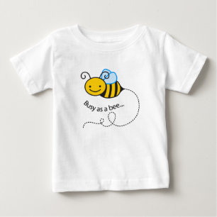 Busy as a bee baby T-Shirt