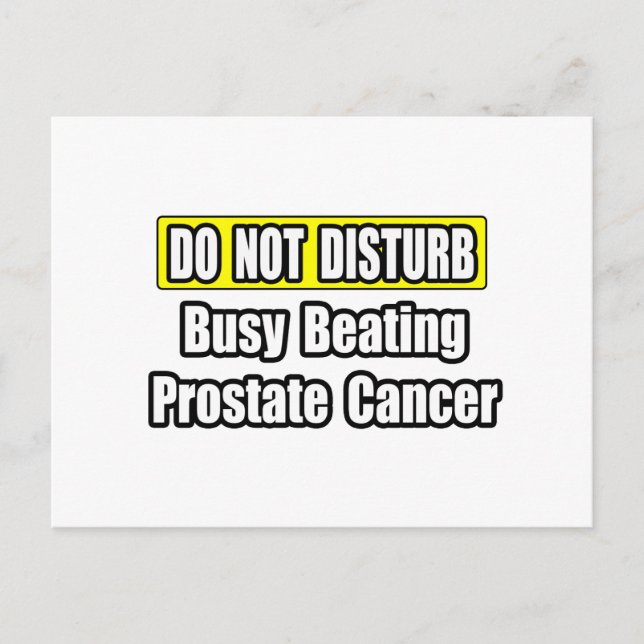 Busy Beating Prostate Cancer Postcard (Front)