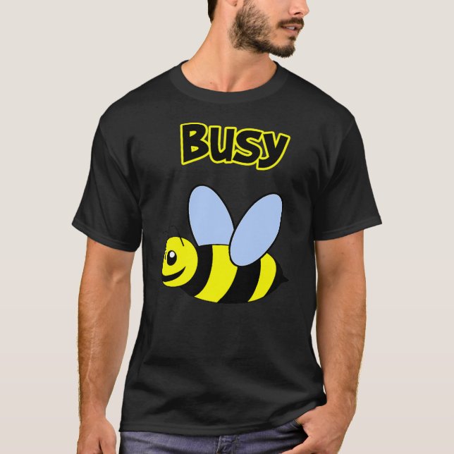 Busy Bee Cartoon Bumble Bee T-Shirt (Front)