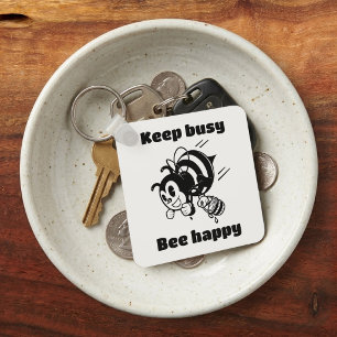 Busy Bee Keep Busy Be Happy Motivational Cartoon Key Ring