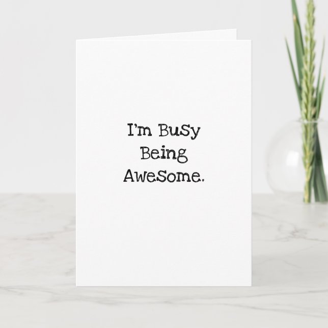 Busy Being Awesome Witty Work Buddy Gift Card (Front)