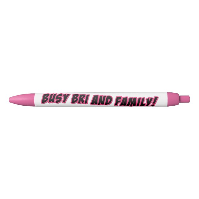 Busy Bri and Family Logo Pen (Front)