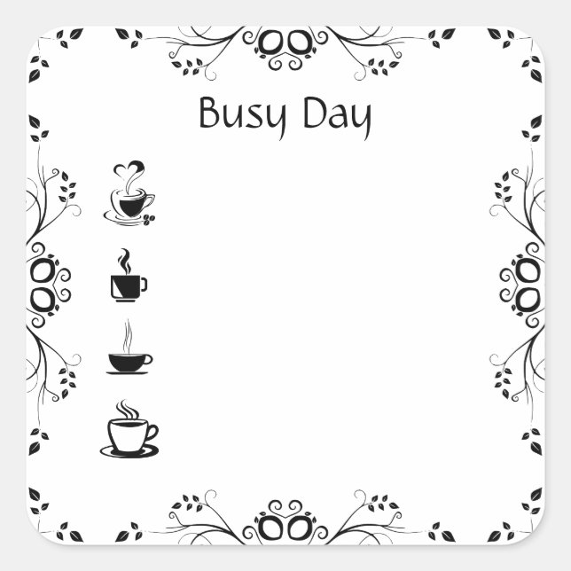 Busy Day Coffee Bullet Square Journal Planner  Sticker (Front)
