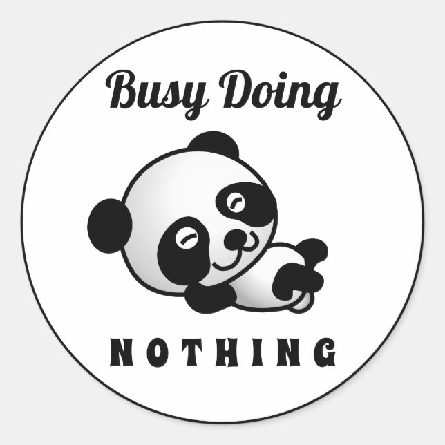 Busy Doing Nothing Cute Panda Funny Humour Classic Round Sticker (Front)