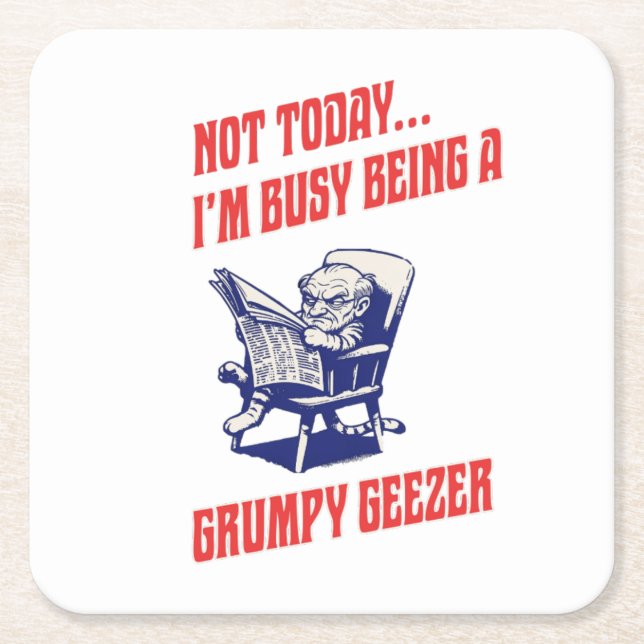 Busy Grumpy Geezer Square Paper Coaster (Front)