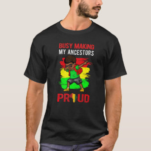 Busy Making My Ancestors Proud Dab Boy Black Histo T-Shirt