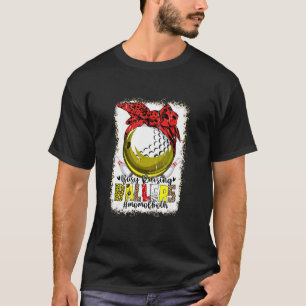 Busy Raising Ballers Baseball Softball Messy Bun M T-Shirt