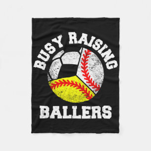 Busy Raising Ballers Funny Baseball Softball Socce Fleece Blanket