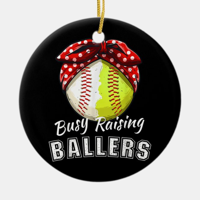 Busy Raising Ballers Funny Softball Baseball Game Ceramic Tree Decoration (Front)