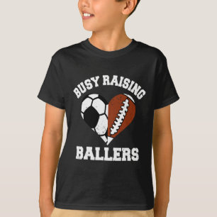 Busy Raising Ballers Soccer Football Heart Mum Gam T-Shirt