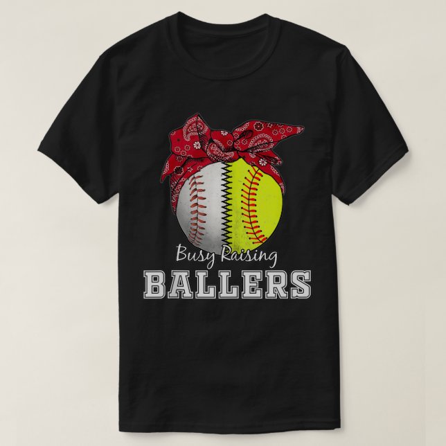 Busy Raising Ballers Softball Baseball  Baseball M T-Shirt (Design Front)