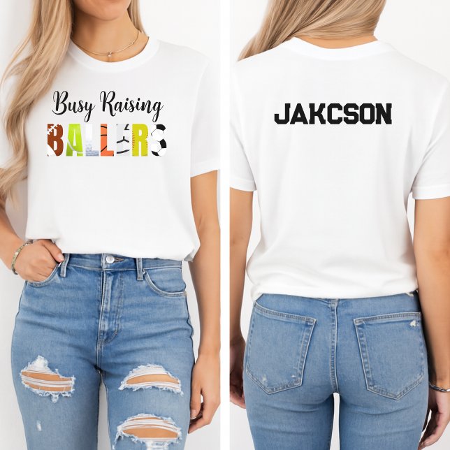 Busy Raising Ballers, Sports Mom,Baseball Softball T-Shirt (Creator Uploaded)