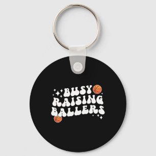 Busy Raising Byllers Bysketbyll Mum Of A Bysketbyl Key Ring