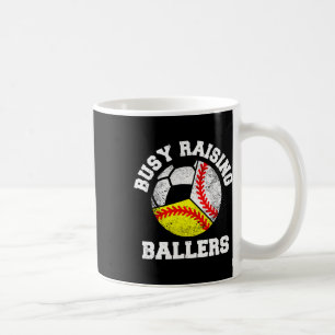 Busy Raising Byllers Funny Bysebyll Softbyll Socce Coffee Mug