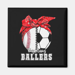 Busy Raising Llers Sell Soccer Ndana Mothers Day Magnet