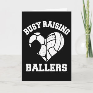 Busy Raising Llers Soccer Volleyll Heart Mum Game Card
