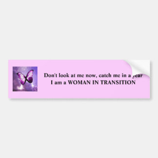 But-butterflies-, Don't look at me now, catch m... Bumper Sticker