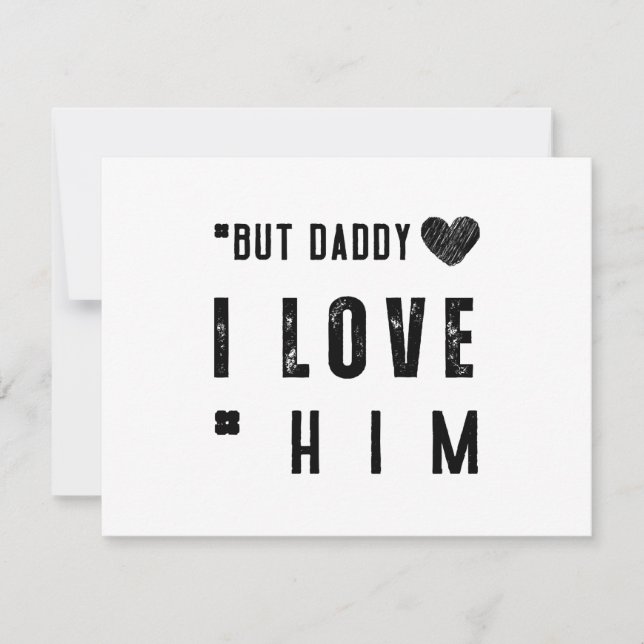  But Daddy I Love Him RSVP Card (Front)